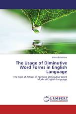 The Usage of Diminutive Word Forms in English Language