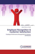 Employee Recognition & Customer Satisfaction