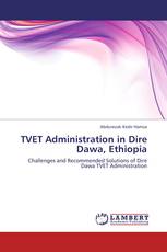 TVET Administration in Dire Dawa, Ethiopia