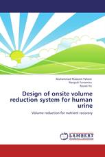 Design of onsite volume reduction system for human urine