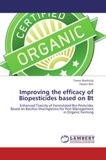 Improving the efficacy of Biopesticides based on Bt