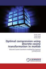 Optimal compression using discrete cosine transformation in matlab