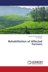 Rehabilitation of Affected Farmers