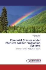 Perennial Grasses under Intensive Fodder Production Systems