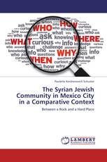 The Syrian Jewish Community in Mexico City in a Comparative Context