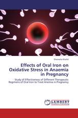 Effects of Oral Iron on Oxidative Stress in Anaemia in Pregnancy