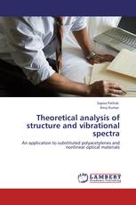 Theoretical analysis of structure and vibrational spectra