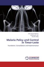 Malaria Policy and Control in Timor-Leste