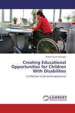 Creating Educational Opportunities for Children With Disabilities