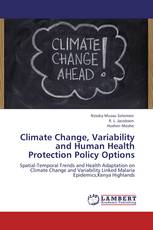 Climate Change, Variability and Human Health Protection Policy Options