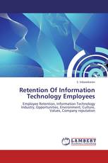 Retention Of Information Technology Employees
