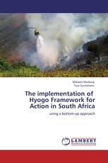 The implementation of   Hyogo Framework for Action in South Africa