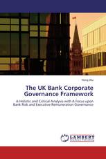 The UK Bank Corporate Governance Framework