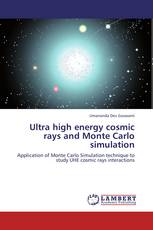 Ultra high energy cosmic rays and Monte Carlo simulation