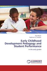 Early Childhood Development Pedagogy and Student Performance