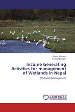 Income Generating Activities for management of Wetlands in Nepal
