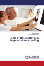 Role of Rosuvastatin in Segmentalbone Healing