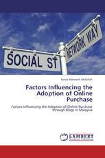 Factors Influencing the Adoption of Online Purchase