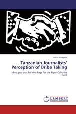 Tanzanian Journalists’ Perception of Bribe Taking