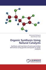 Organic Synthesis Using Natural Catalysts