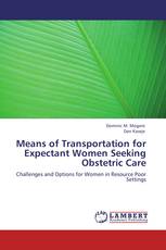 Means of Transportation for Expectant Women Seeking Obstetric Care