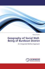 Geography of Social Well-Being of Burdwan District