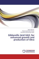 Gibberellic Acid GA3; for enhanced growth and production of Okra