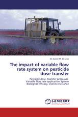 The impact of variable flow rate system on pesticide dose transfer