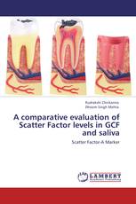 A comparative evaluation of Scatter Factor levels in GCF and saliva