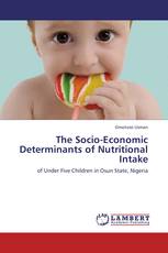 The Socio-Economic Determinants of Nutritional Intake