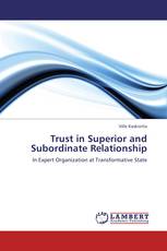 Trust in Superior and Subordinate Relationship