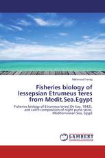 Fisheries biology of lessepsian Etrumeus teres from Medit.Sea.Egypt