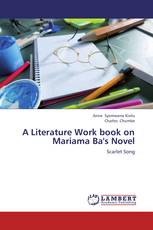 A Literature Work book on Mariama Ba's Novel