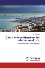 Gazan Independence under International Law