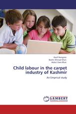 Child labour in the carpet industry of Kashmir