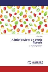 A brief review on cystic fibrosis