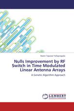 Nulls Improvement by RF Switch in Time Modulated Linear Antenna Arrays