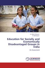 Education for Socially and Economically Disadvantaged Groups in India