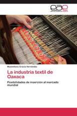 La industria textil de Oaxaca