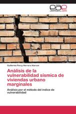 Análisis de la vulnerabilidad sísmica de viviendas urbano marginales