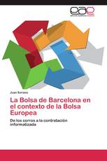 La Bolsa de Barcelona en el contexto de la Bolsa Europea