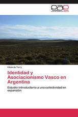 Identidad y Asociacionismo Vasco en Argentina