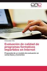 Evaluación de calidad de programas formativos impartidos en Internet