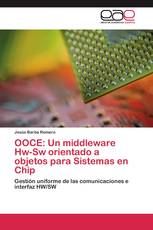 OOCE: Un middleware Hw-Sw orientado a objetos para Sistemas en Chip