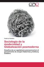 Sociología de la modernidad y Globalización posmoderna