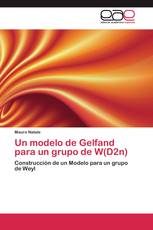 Un modelo de Gelfand para un grupo de W(D2n)