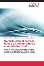 Contribución al control difuso de convertidores conmutados dc-dc