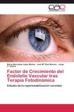 Factor de Crecimiento del Endotelio Vascular tras Terapia Fotodinámica
