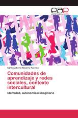 Comunidades de aprendizaje y redes sociales, contexto intercultural