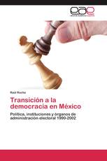 Transición a la democracia en México